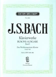 J. S. Bach - KLAVIERWERKE BUSONI-AUSGABE BAND I: DAS WOHLTEMPERIERTE KLAVIER ERSTER TEIL HEFT 2: BWV 854-861