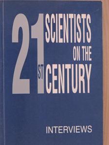 Erdélyi András - Twenty-one Scientists on the Twenty-First Century [antikvár]