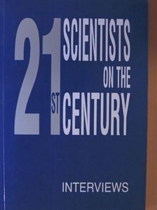 Erdélyi András - Twenty-one Scientists on the Twenty-First Century [antikvár]