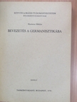 Hutterer Miklós - Bevezetés a germanisztikába [antikvár]