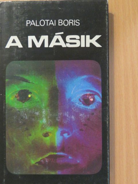 Palotai Boris - A másik (dedikált példány) [antikvár]