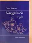Cseh Károly - Nagypénteki nyár [antikvár]
