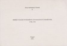 Monok István, Ötvös Péter, Verók Attila - Erdélyi szász intézményi- és magángyűjtemények 1578-1750 [antikvár]