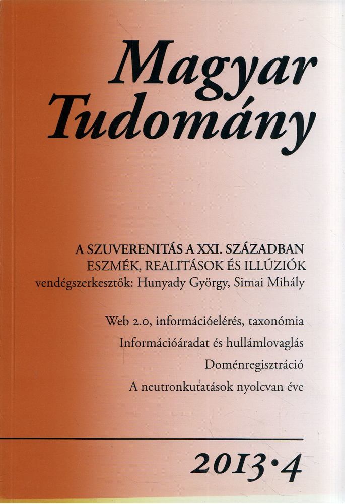 CSÁNYI VILMOS - Magyar tudomány 2013/4 [antikvár]
