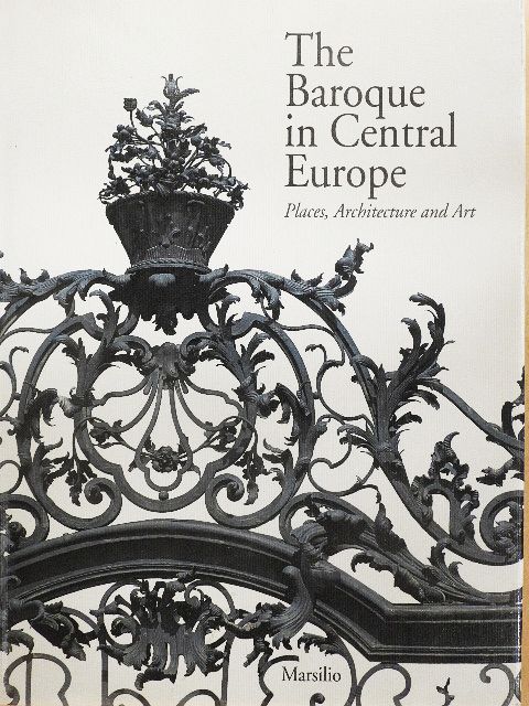 The Baroque in Central Europe [antikvár]