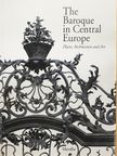 The Baroque in Central Europe [antikvár]