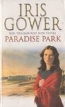 Iris Gower - Paradise Park [antikvár]