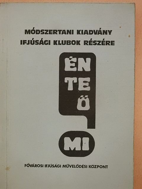 Ancsel Éva - Én, te, ő, mi... [antikvár]
