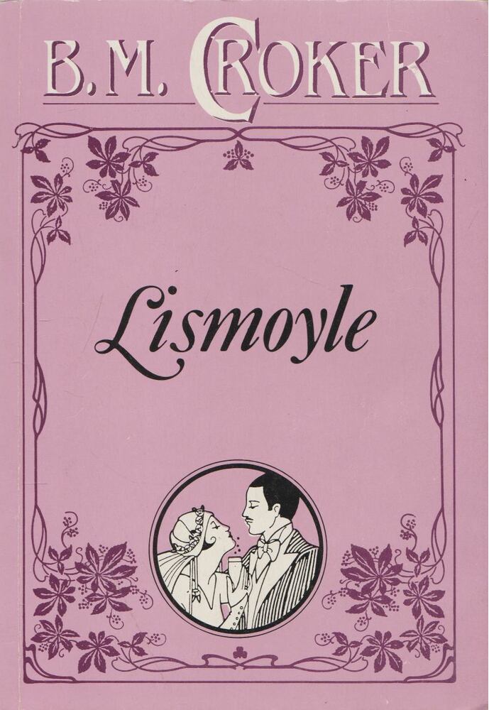 Croker, B. M. - Lismoyle [antikvár]