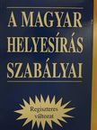 Német Anikó - A magyar helyesírás szabályai [antikvár]