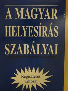 Német Anikó - A magyar helyesírás szabályai [antikvár]