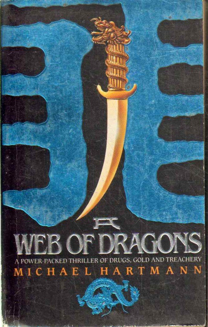 Hartmann, Michael - A Web of Dragons [antikvár]