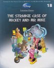 The Strange Case of Mickey and Mr Mike [antikvár]