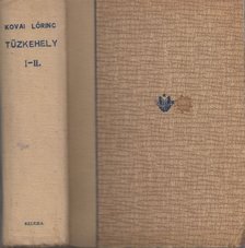 KOVAI LŐRINC - Tűzkehely I-II. kötet (egybekötve) [antikvár]