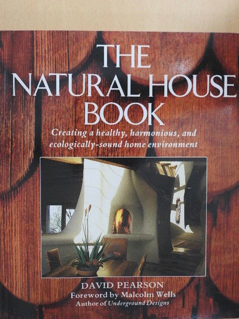 David Pearson - The natural house book [antikvár]