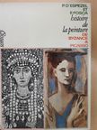 Francois Fosca - Histoire de la Peinture de Byzance á Picasso [antikvár]