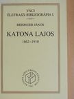 Reisinger János - Katona Lajos 1862-1910 [antikvár]