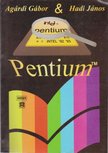Agárdi Gábor, Hadi János - Pentium [antikvár]