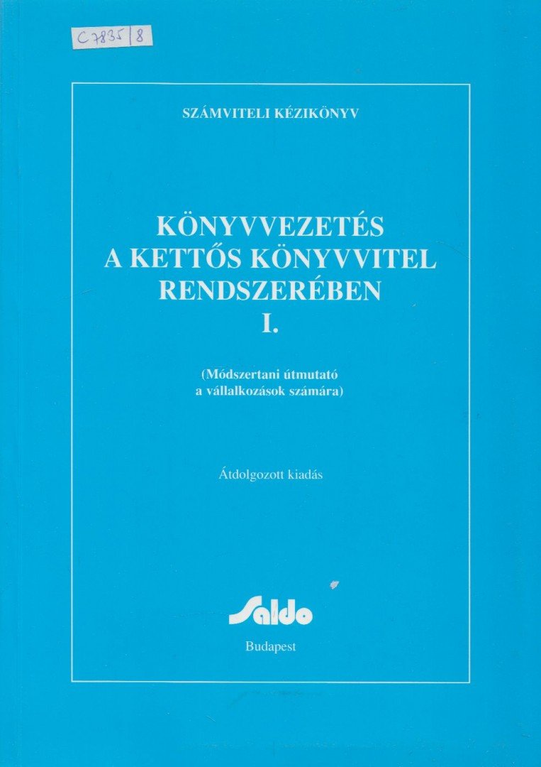 Dudás Jánosné - Könyvvezetés a kettős könyvvitel rendszerében I. [antikvár]