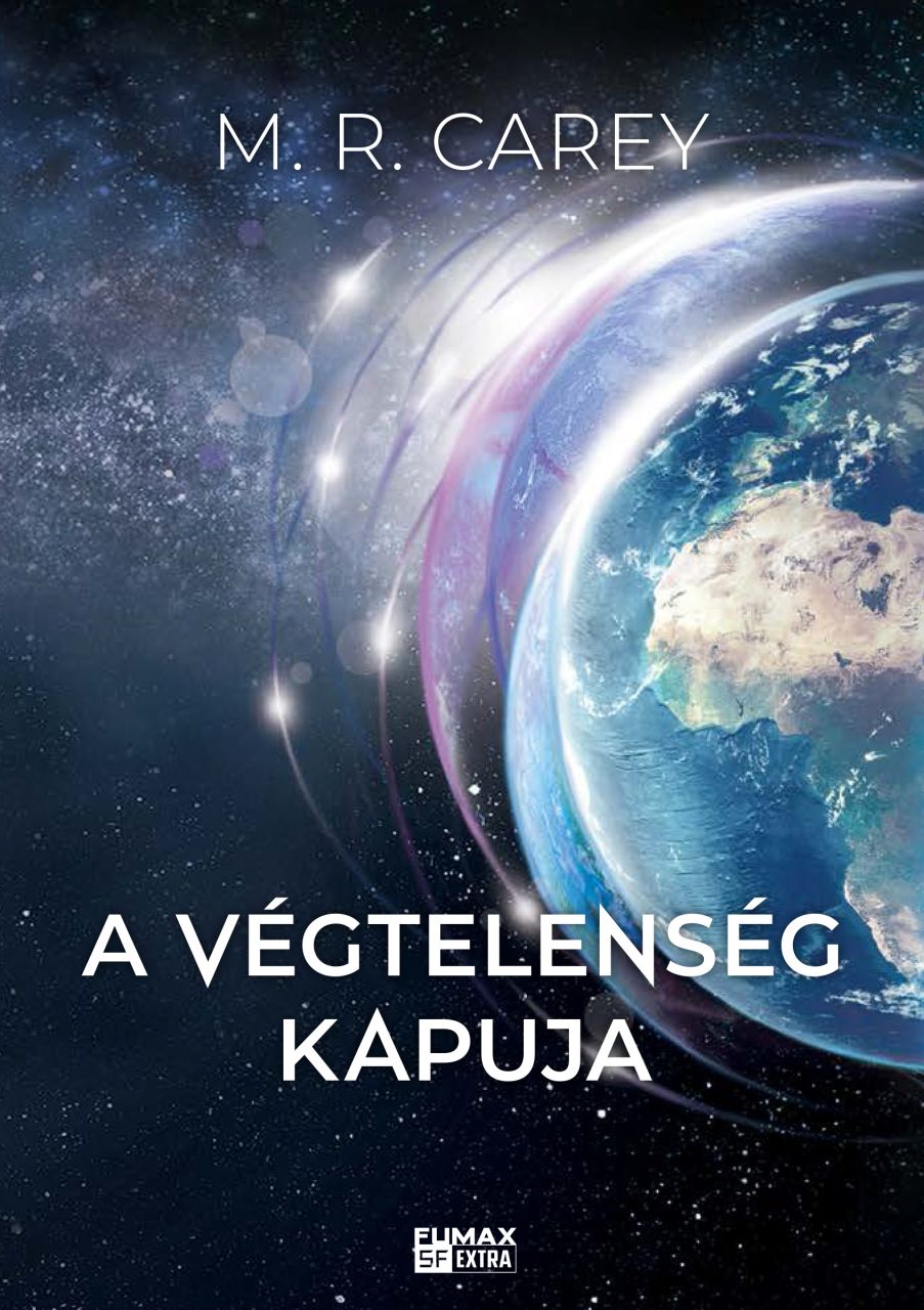 M. R. Carey - A végtelenség kapuja [eKönyv: epub, mobi]