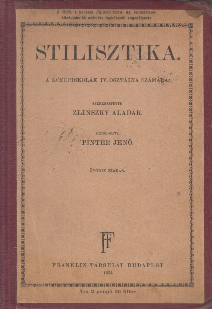 Zlinszky Aladár, Pintér Jenő - Stilisztika [antikvár]