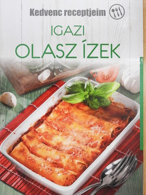 Igazi olasz ízek [antikvár]
