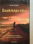 Incze Zsuzsa - Szakítópróba [antikvár]