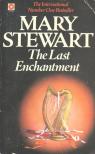 Stewart, Mary - The Last Enchantment [antikvár]