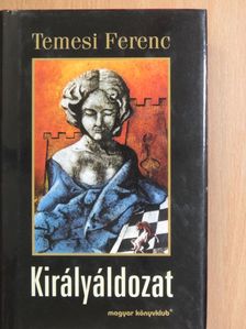 Temesi Ferenc - Királyáldozat [antikvár]