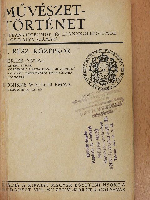 Bónisné Wallon Emma - Művészettörténet II. [antikvár]