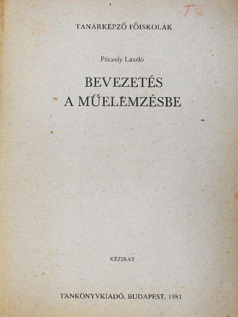Péczely László - Bevezetés a műelemzésbe [antikvár]