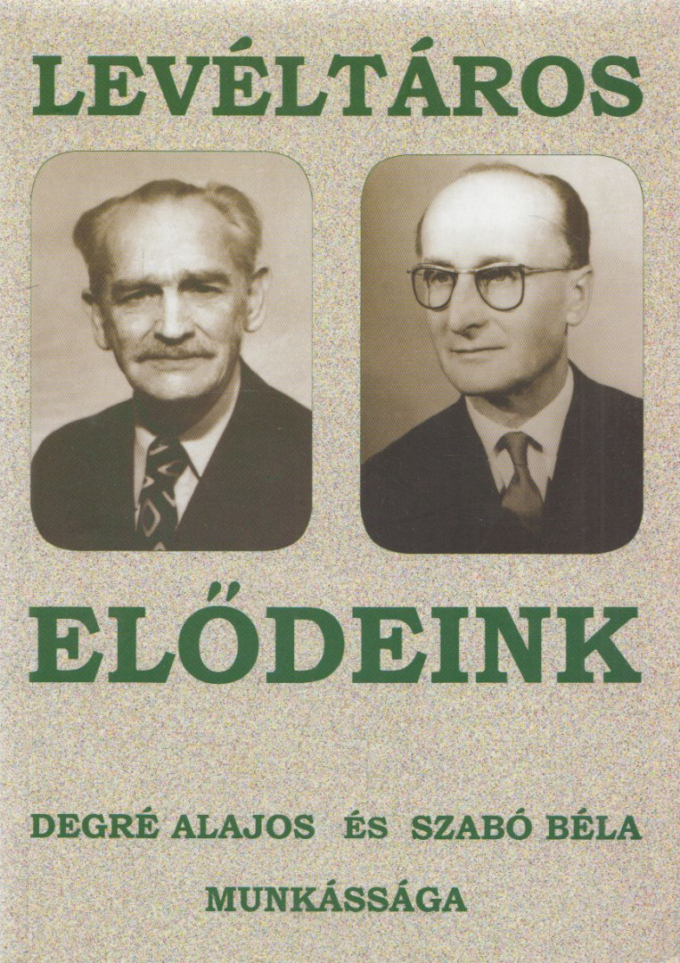 Molnár András - Levéltáros elődeink [antikvár]