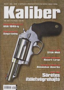 Kalmár Zoltán - Kaliber 2010. január [antikvár]