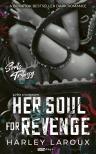 Harley Laroux - Her Soul For Revenge