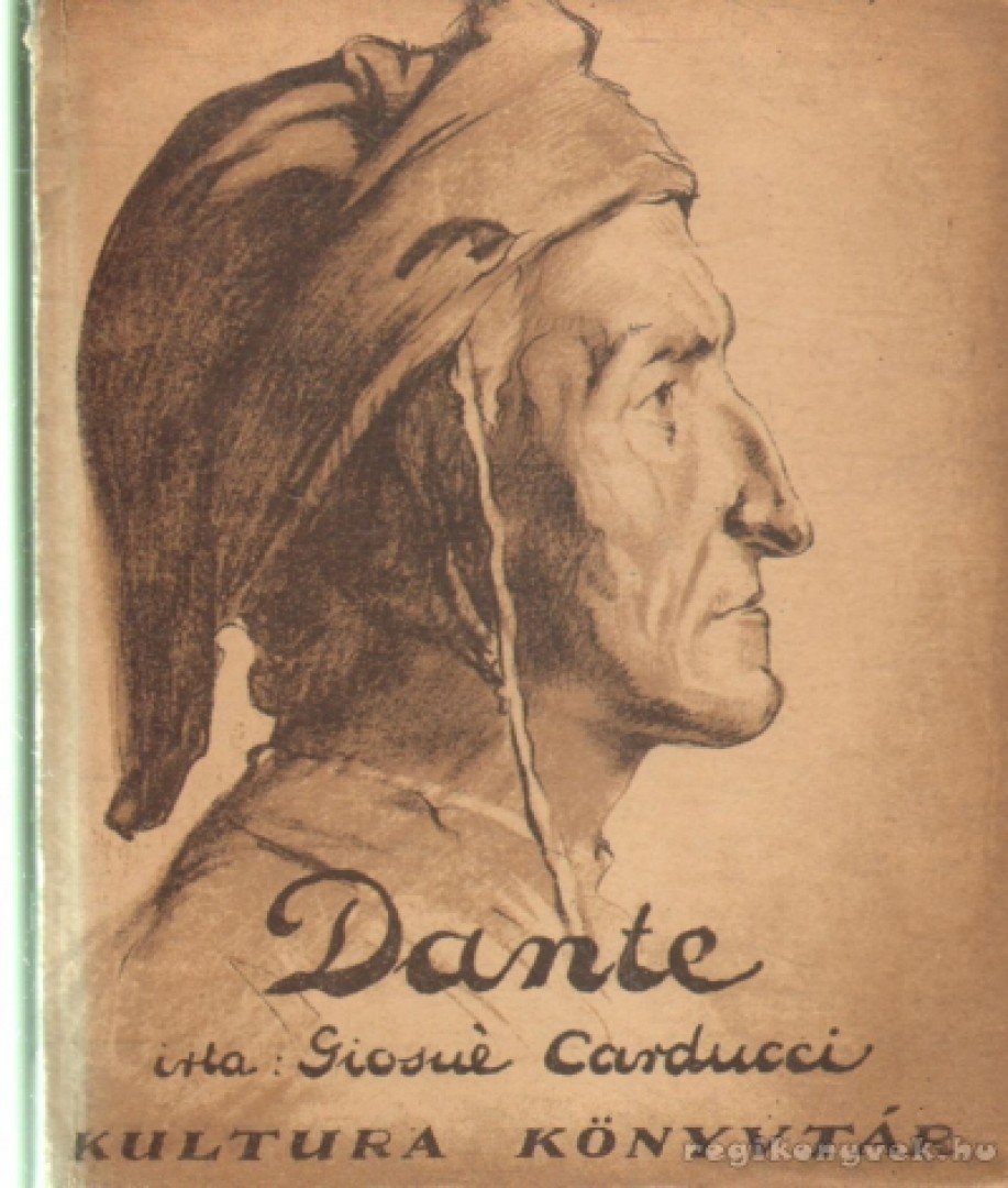 CARDUCCI, GIOSUE - Dante [antikvár]