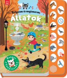 Hallgatom és megismerem. Állatok. Hangos könyvecske