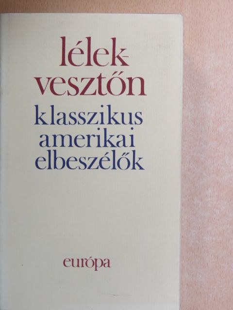 Ambrose Bierce - Lélekvesztőn [antikvár]