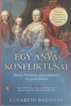 Elisabeth Badinter - Egy ​anya konfliktusai [antikvár]