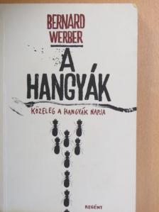 Bernard Werber - A hangyák [antikvár]