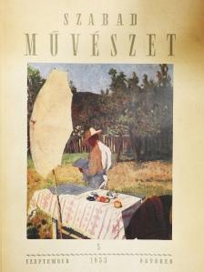 Bényi László - Szabad Művészet 1953. szeptember-október [antikvár]
