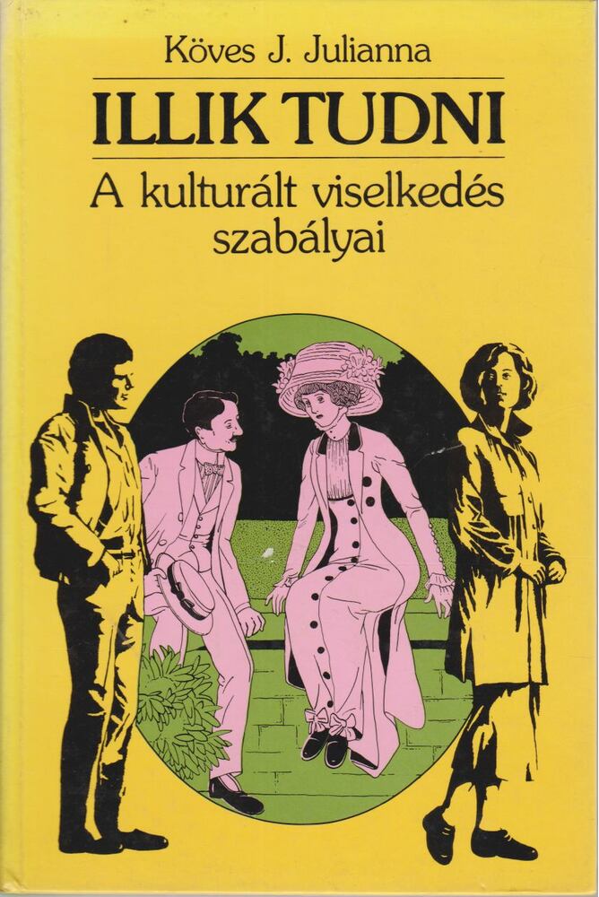 Köves J.Julianna - Illik tudni [antikvár]