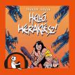 Tasnádi István - Helló, Héraklész! [eHangoskönyv]