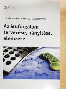 Horváthné Herbáth Mária - Az áruforgalom tervezése, irányítása, elemzése [antikvár]