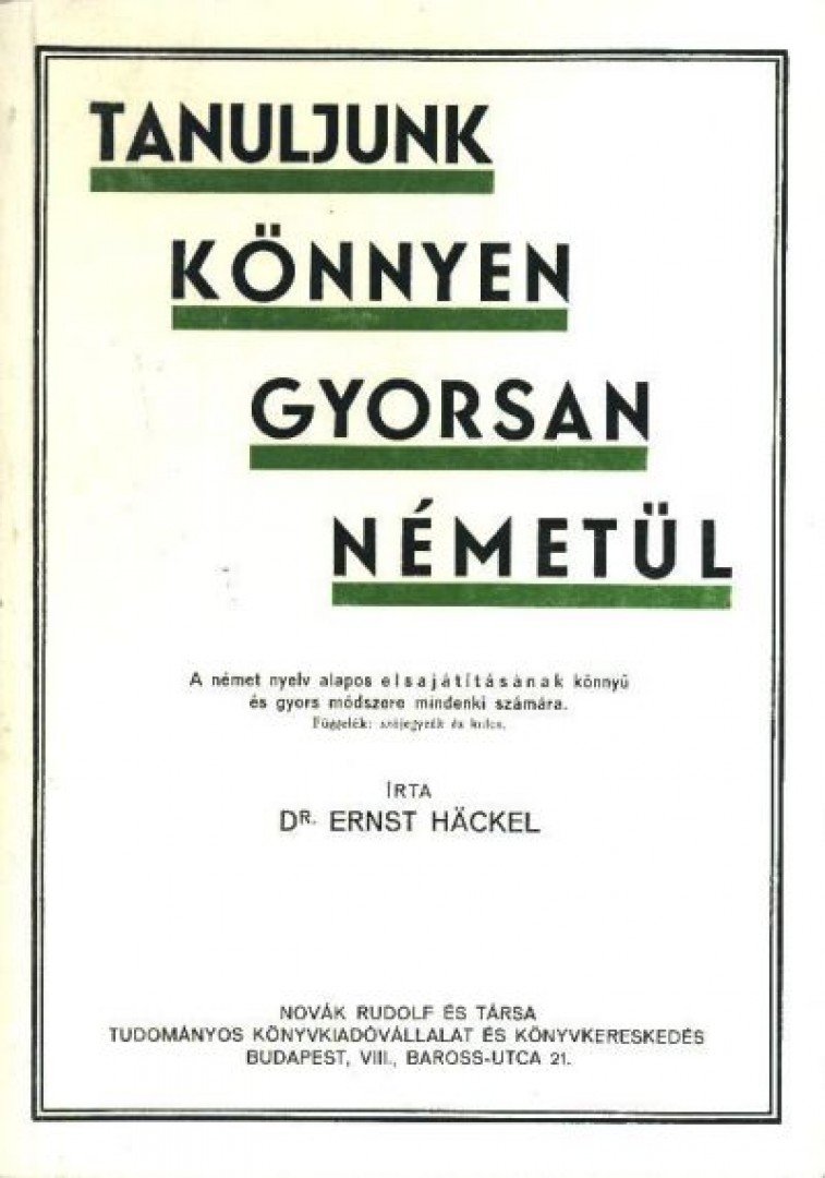 DR. ERNST HACKEL - Tanuljunk könnyen gyorsan németül! [antikvár]