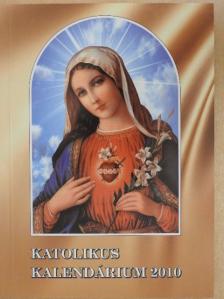 Benedek Elek - Katolikus kalendárium 2010 [antikvár]