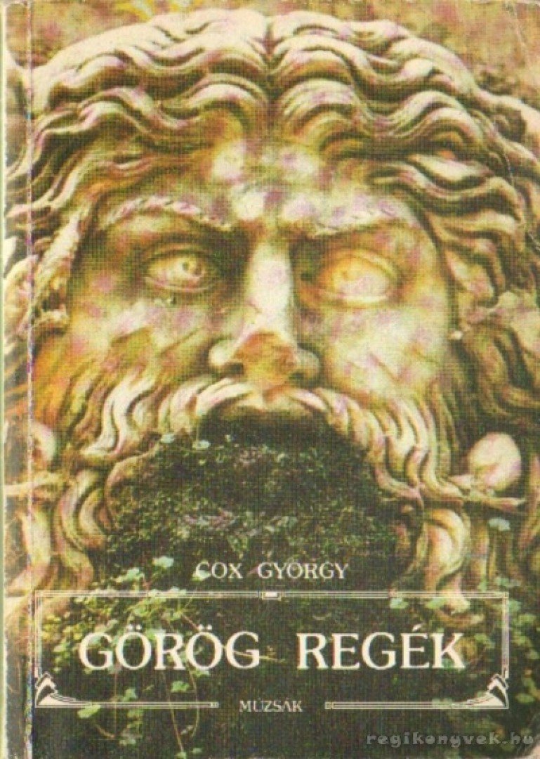Cox György - Görög regék [antikvár]