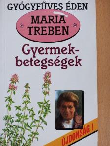 Maria Treben - Gyermekbetegségek [antikvár]