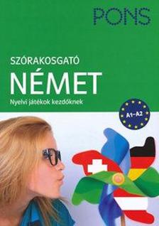 Sárvári Tünde, Gyuris Edit - PONS - Szórakosgató német - Nyelvi játékok kezdőknek