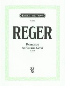 REGER - ROMANZE FÜR FLÖTE UND KLAVIER G-DUR VON MAXIMILIAN SCHWEDLER