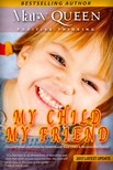 Queen Mary - My Child - My Friend [eKönyv: epub, mobi]